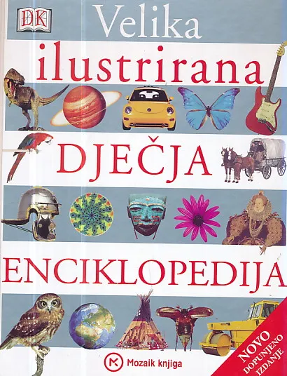 Velika ilustrirana dječja enciklopedija
