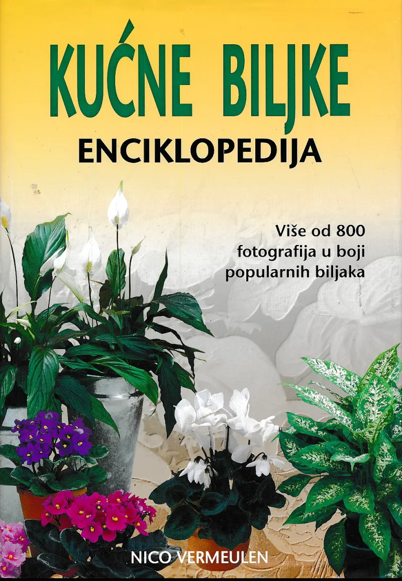 Kućne biljke: enciklopedija