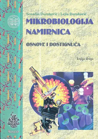 Mikrobiologija namirnica: osnove i dostignuća, knjiga druga