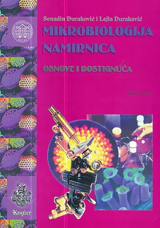 Mikrobiologija namirnica: osnove i dostignuća, knjiga treća