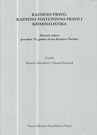 Kazneno pravo, kazneno postupovno pravo i kriminalistika