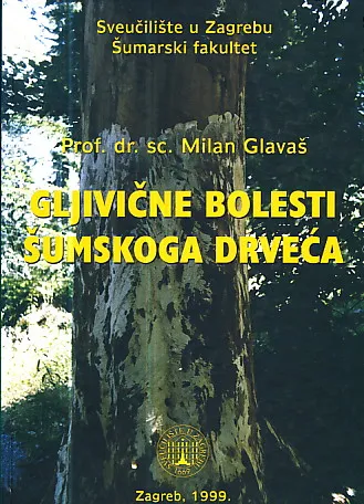 Gljivične bolesti šumskoga drveća