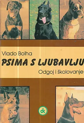 Psima s ljubavlju - Odgoj i školovanje