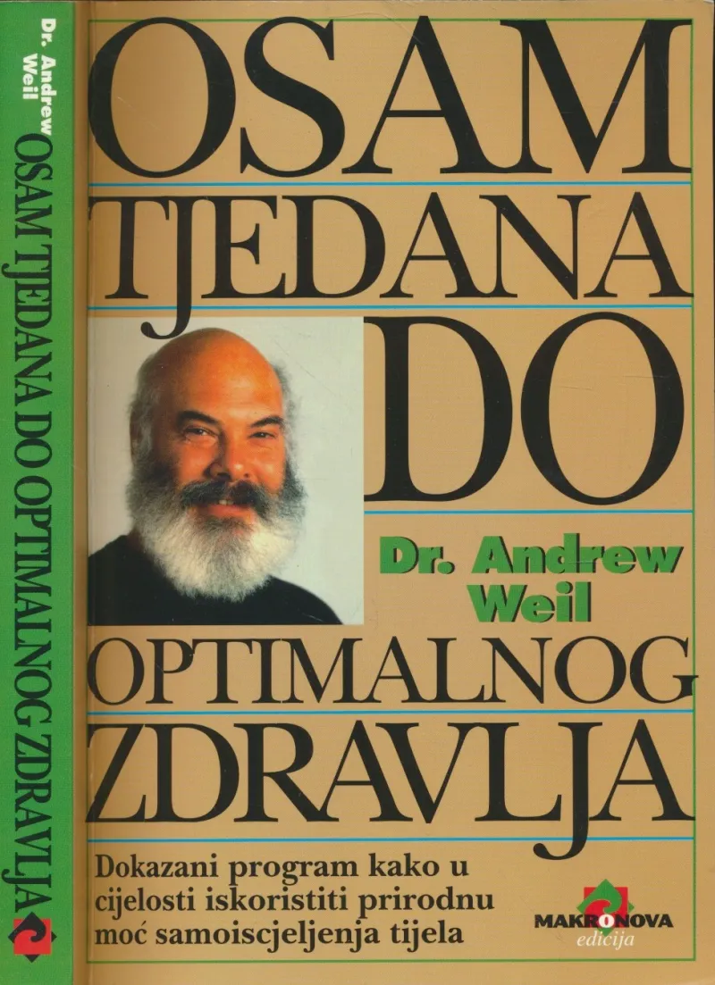 Osam tjedana do optimalnog zdravlja