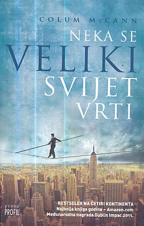 Neka se veliki svijet vrti