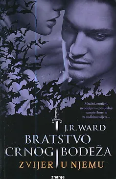 Bratstvo crnog bodeža III: Zvijer u njemu