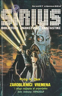 Sirius 97: Zarobljenici vremena i Hipnoglif