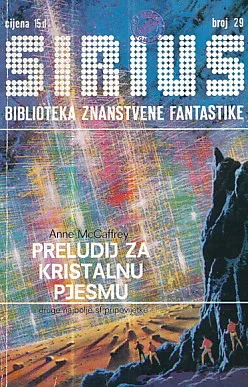 Sirius 29: Preludij za kristalnu pjesmu