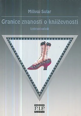 Granice znanosti o književnosti (izabrani ogledi)