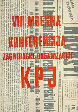 VIII mjesna konferencija zagrebačke organizacije KPJ