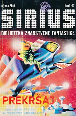 Sirius 47: Prekršaj i druge