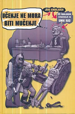 Učenje ne mora biti mučenje
