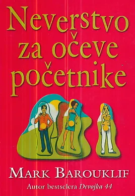 Neverstvo za očeve početnike