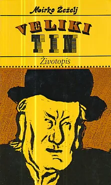 Veliki Tin: Životopis
