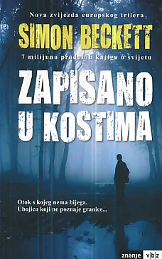 Zapisano u kostima