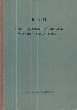 Rad JAZU - Odjel za muzičku umjetnost, knjiga I