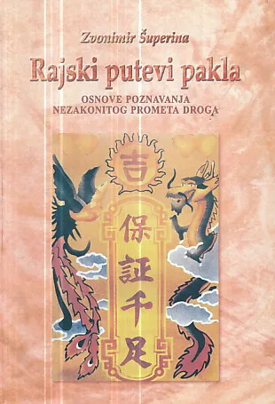 Rajski putevi pakla - Nezakonit promet droga