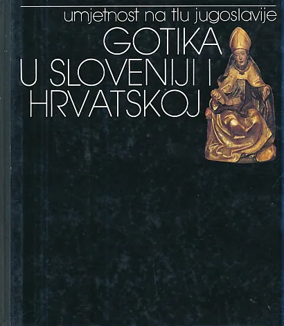 Gotika u Sloveniji i Hrvatskoj