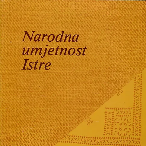 Narodna umjetnost Istre