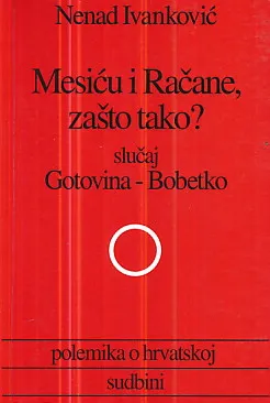 Mesiću i Račane, zašto tako?