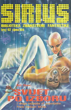 Sirius 92: Svijet po izboru