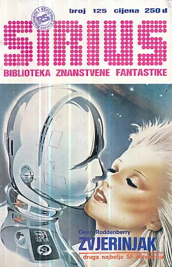 Sirius 125: Zvjerinjak