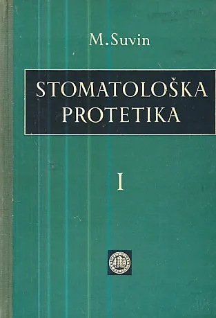 Stomatološka protetika, knjiga I. Biološki temelji, totalna proteza