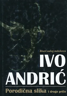 Porodična slika i druge priče