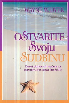 Ostvarite svoju sudbinu