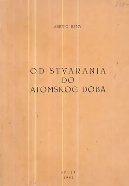 Od stvaranja do atomskog doba