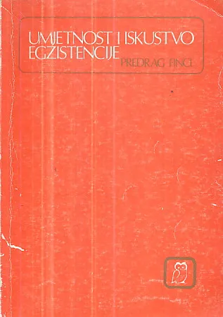 Umjetnost i iskustvo egzistencije