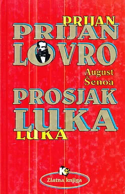Prijan Lovro, Prosjak Luka