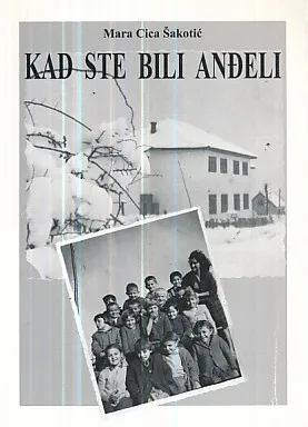 Kad ste bili anđeli