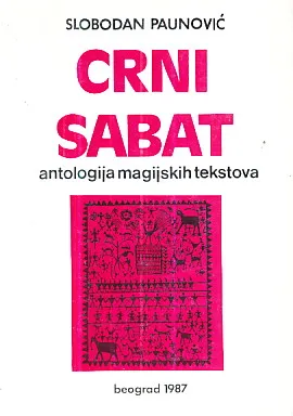 Crni sabat: Antologija magijskih tekstova