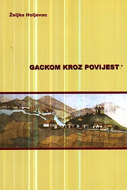 Gackom kroz povijest