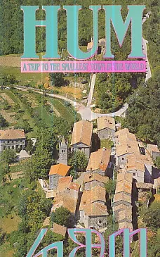 Hum: A trip to the smallest town in the world