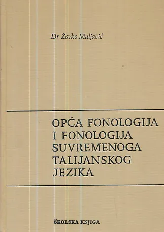 Opća fonologija i fonologija suvremenoga talijanskog jezika