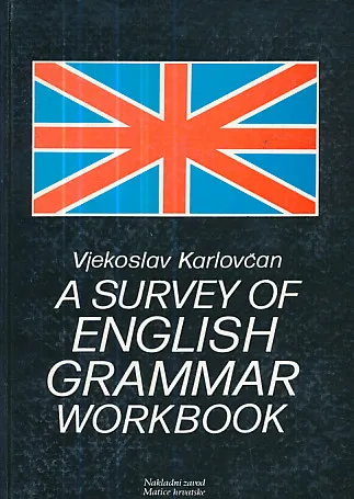 A Survey of English Grammar - Workbook