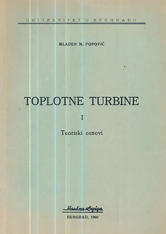 Toplotne turbine I - Teoriski osnovi