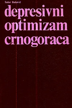 Depresivni optimizam Crnogoraca