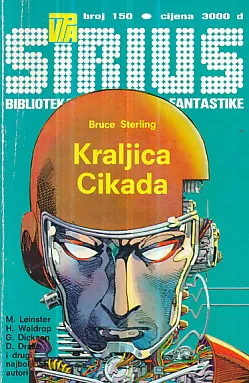 Sirius 150: Kraljica Cikada