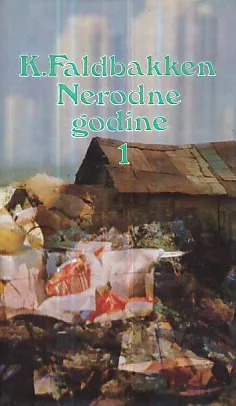 Nerodne godine 1-2