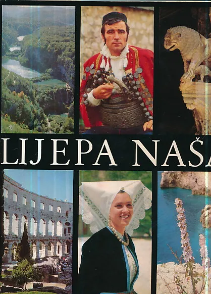Lijepa naša: monografija Hrvatske