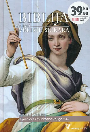 Biblija očima velikih slikara, knjiga 6. Stari zavjet