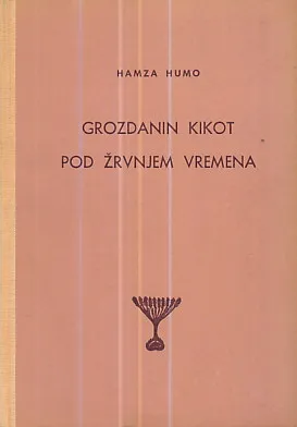Grozdanin kikot, Pod žrvnjem vremena
