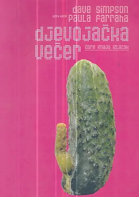 Djevojačka večer (cure imaju izlazak)