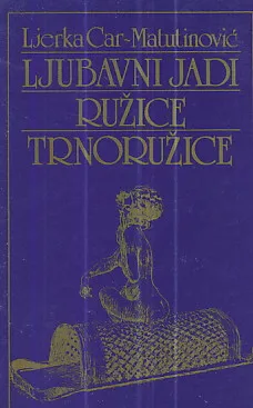 Ljubavni jadi Ružice Trnoružice