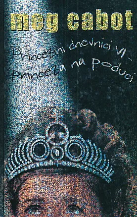 Princezini dnevnici VI:  Princeza na poduci