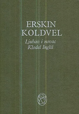 Ljubav i novac, Klodel Ingliš