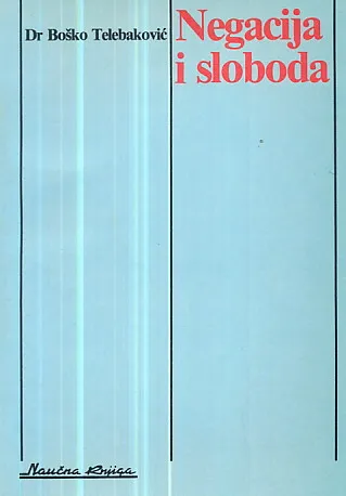 Negacija i sloboda